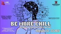 Be More Chill: Nearly Finished